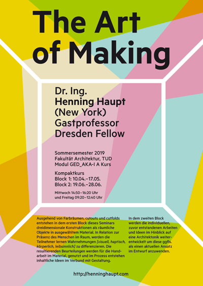 Dresden Fellow 2019, The Art of Making, Poster, 2019